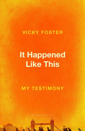 It Happened Like This: My Testimony - Vicky Foster [KSIĄŻKA]