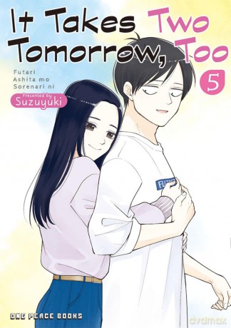 It Takes Two Tomorrow, Too Volume 5 - Suzuyuki [KOMIKS]