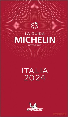 Italia - The Michelin Guide 2024: Italia 2024 (Michelin Editions) - Michelin [KSIĄŻKA]