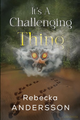 It's A Challenging Thing - Rebecka Andersson [KSIĄŻKA]