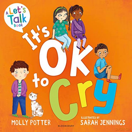It's OK to Cry: A Let's Talk picture book to help children talk about their feelings [KSIĄŻKA]