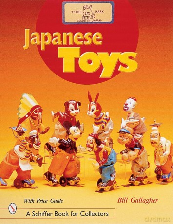 Japanese Toys: Amusing Playthings from the Past (Schiffer Art Books) - Bill Gallagher [KSIĄŻKA]