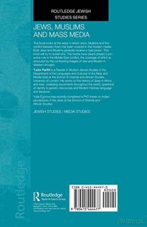Jews, Muslims and Mass Media: Mediating the 'Other' (Routledge Jewish Studies Series) - Dr Yulia Egorova [KSIĄŻKA]