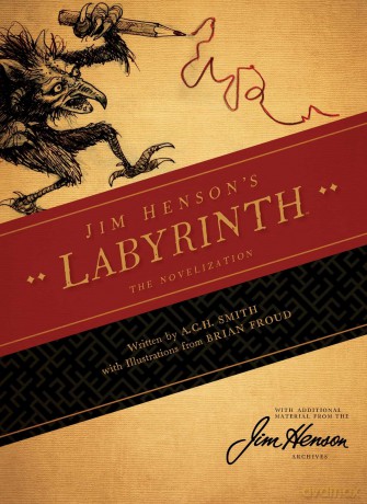 Jim Henson's Labyrinth: The Novelization - Jim Henson [KSIĄŻKA]