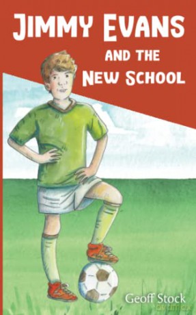 Jimmy Evans and the New School - Geoff Stock [KSIĄŻKA]