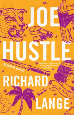 Joe Hustle: A Novel - Richard Lange [KSIĄŻKA]