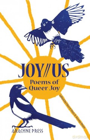Joy//Us: Poems of Queer Joy: poetry of Queer Joy [KSIĄŻKA]