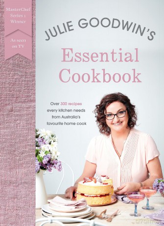 Julie Goodwin's Essential Cookbook - Julie Goodwin [KSIĄŻKA]