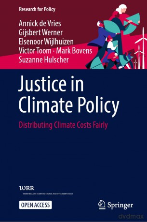 Justice in Climate Policy: Distributing Climate Costs Fairly (Research for Policy) - Annick De Vries [KSIĄŻKA]