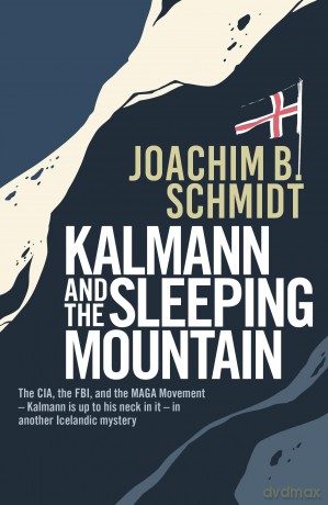 Kalmann and the Sleeping Mountain - Joachim B Schmidt [KSIĄŻKA]