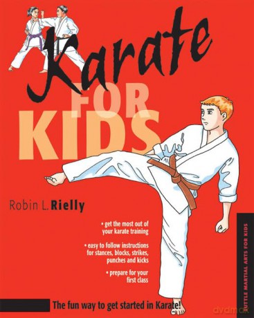 Karate for Kids (Martial Arts For Kids) - Robin Reilly [KSIĄŻKA]