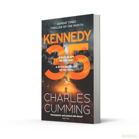 KENNEDY 35: The gripping new spy action thriller from the master of the 21st century espionage novel: Book 3 (BOX 88) - Charles Cumming [KSIĄŻKA]