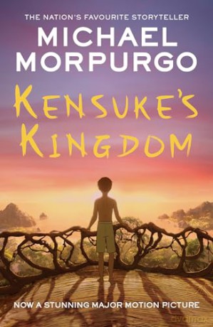Kensuke's Kingdom: Michael Morpurgo's adventure classic, now a major movie animation [KSIĄŻKA]