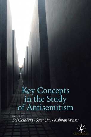 Key Concepts in the Study of Antisemitism (Palgrave Critical Studies of Antisemitism and Racism) - Sol Goldberg [KSIĄŻKA]