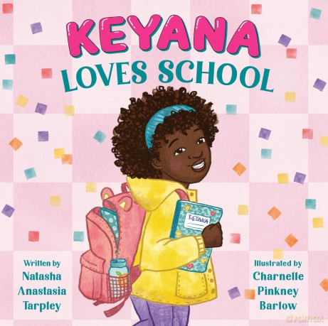 Keyana Loves School - Natasha A Tarpley [KSIĄŻKA]