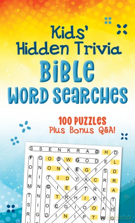 Kids' Hidden Trivia Bible Word Searches: 100 Puzzles Plus Bonus Q&a! - Compiled By Barbour [KSIĄŻKA]