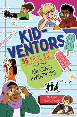 Kid-ventors: 35 Real Kids and their Amazing Inventions - Kailei Pew [KSIĄŻKA]