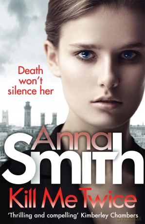 Kill Me Twice: Rosie Gilmour 7 - Anna Smith [KSIĄŻKA]