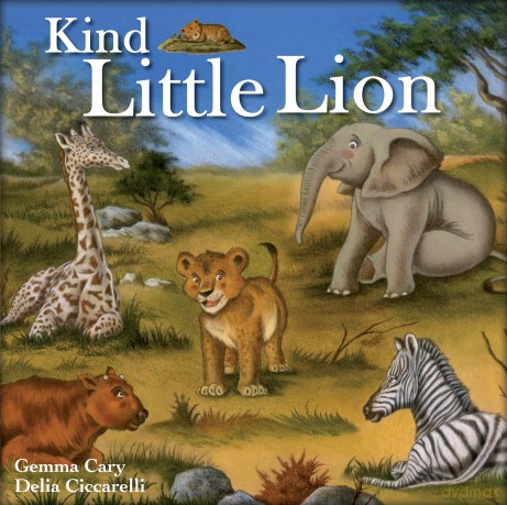 Kind Little Lion (Square Paperback Storybooks) - Gemma Cary [KSIĄŻKA]
