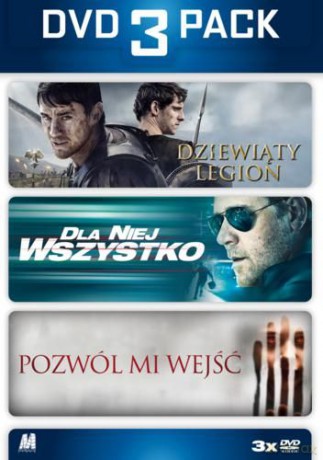 Dziewiąty legion / Dla niej wszystko / Pozwól mi wejść [BOX] [3DVD]