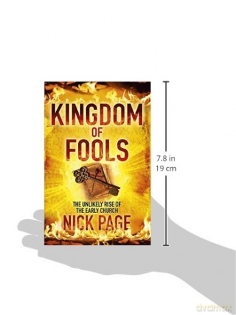 Kingdom of Fools: The Unlikely Rise of the Early Church - Nick Page [KSIĄŻKA]