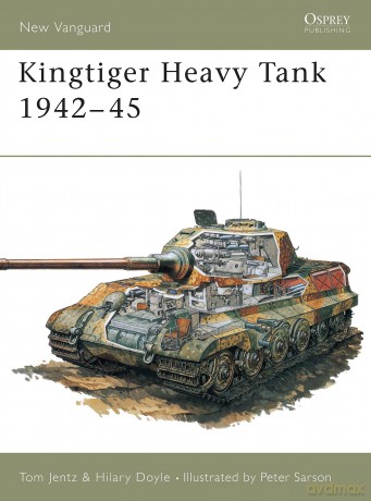 Kingtiger Heavy Tank 1942-45: No.1 (New Vanguard) - Tom Jentz [KSIĄŻKA]