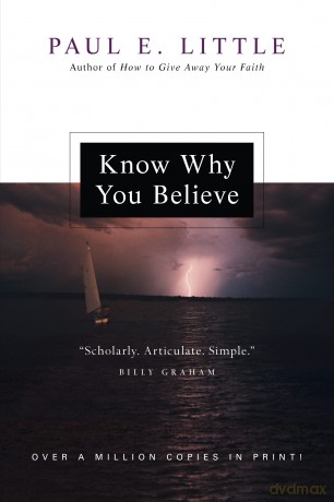 Know Why You Believe - Paul E Little [KSIĄŻKA]