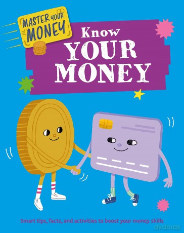 Know Your Money (Master Your Money) - Izzi Howell [KSIĄŻKA]