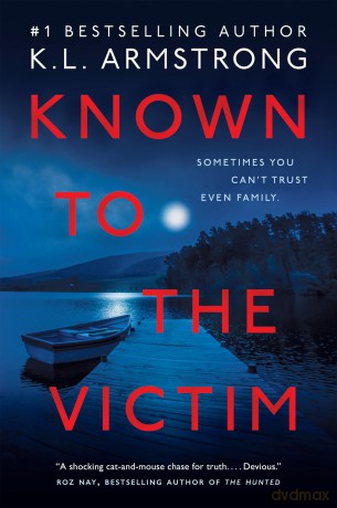 Known to the Victim - K. L. Armstrong [KSIĄŻKA]