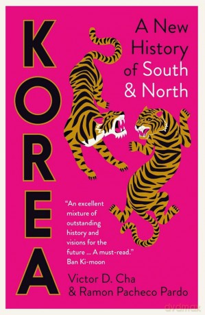 Korea: A New History of South and North - Victor D Cha [KSIĄŻKA]