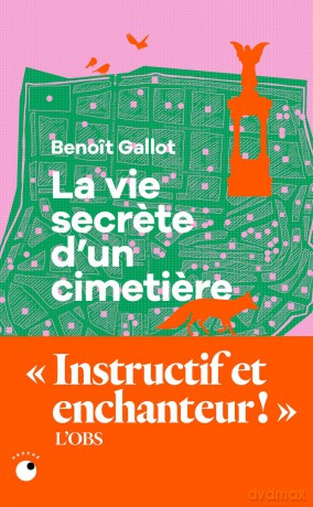 La Vie secrete d'un cimetiere - Benoit Gallot [KSIĄŻKA]