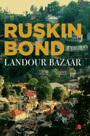 Landour Bazaar - Ruskin Bond [KSIĄŻKA]