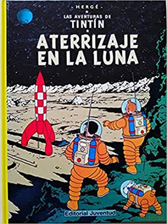 Las aventuras de Tintin: Aterrizaje en la Luna [KOMIKS]