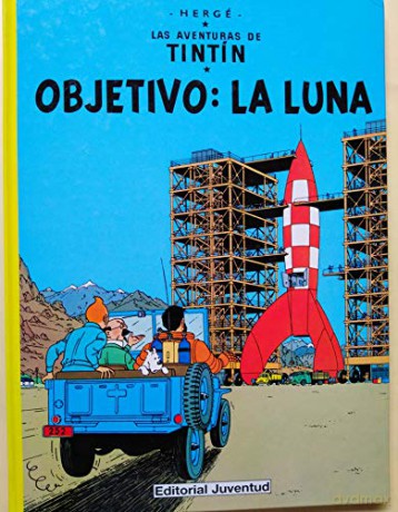 Las aventuras de Tintin: Objetivo: la Luna (Adventures of Tintin) [KOMIKS]