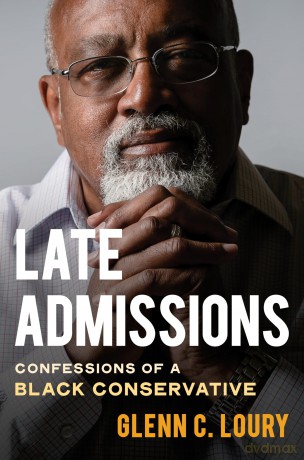 Late Admissions: Confessions of a Black Conservative [KSIĄŻKA]