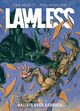 Lawless Book Five: Ballots Over Badrock: Volume 5 - Dan Abnett [KSIĄŻKA]