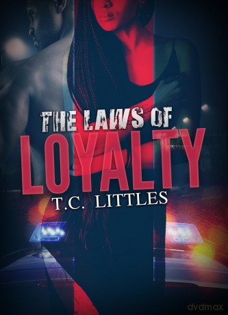 Laws of Loyalty, The - T.C. Littles [KSIĄŻKA]