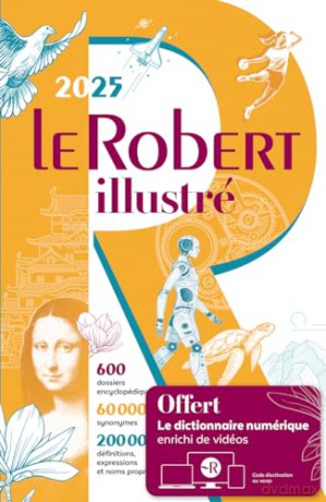 Le Robert Illustré et son dictionnaire en ligne 2025 [KSIĄŻKA]