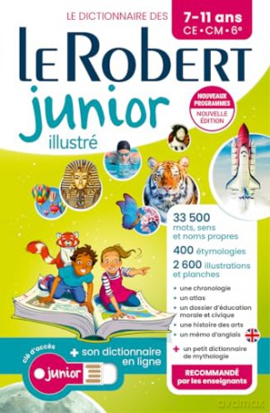 Le Robert Junior Illustré et son dictionnaire en ligne + clé: CE-CM-6e [KSIĄŻKA]