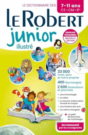 Le Robert Junior illustré: 7-11 ans, CE-CM-6e [KSIĄŻKA]