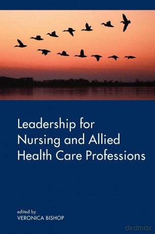 Leadership for Nursing and Allied Health Care Professions [KSIĄŻKA]