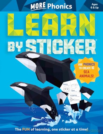 Learn by Sticker: More Phonics: Use Phonics to Create 10 Sea Animals!: 3 [KSIĄŻKA]