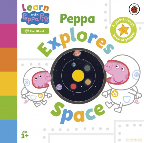 Learn with Peppa: Peppa Explores Space - Peppa Pig [KSIĄŻKA]