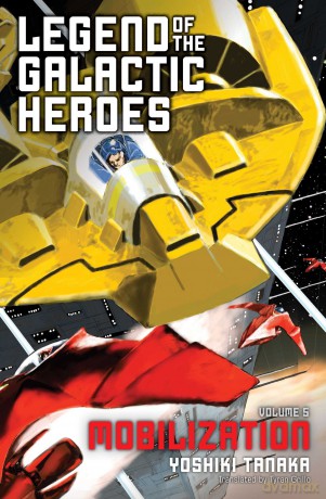 Legend of the Galactic Heroes, Vol. 5: Mobilization: Volume 5 - Yoshiki Tanaka [KSIĄŻKA]