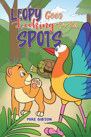 Leopy Goes Looking for His Spots - Mike Gibson [KSIĄŻKA]