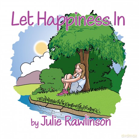 Let Happiness In - Julie Rawlinson [KSIĄŻKA]