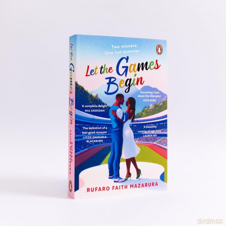Let the Games Begin: An escapist summer sports romance, the perfect holiday read for 2024 - Rufaro Mazarura [KSIĄŻKA]