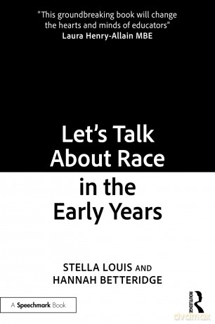 Let's Talk About Race in the Early Years (Speechmark Book) - Hannah Betteridge [KSIĄŻKA]