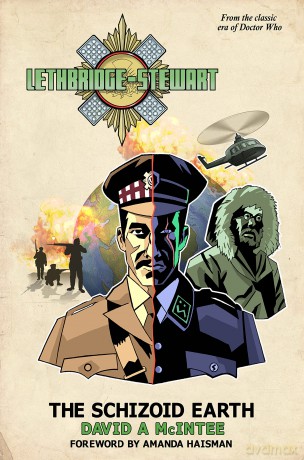 Lethbridge-Stewart: The Schizoid Earth - David A Mcintee [KSIĄŻKA]