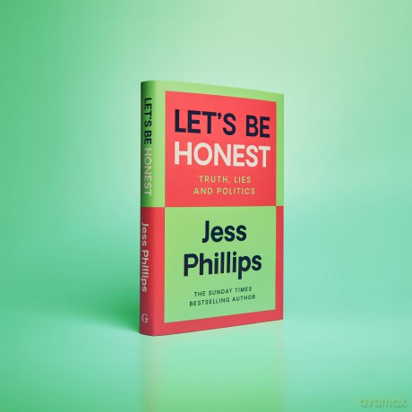 Let's Be Honest - Jess Phillips [KSIĄŻKA]